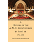 A History of the A. M. E. Zion Church, Part 1 - Paperback