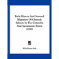 Early History And Seaward Migration Of Chinook Salmon In The Columbia And Sacramento Rivers (1920) - Paperback