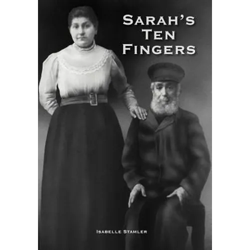 Sarah's Ten Fingers - Hardcover