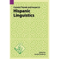 Current Trends and Issues in Hispanic Linguistics - Paperback