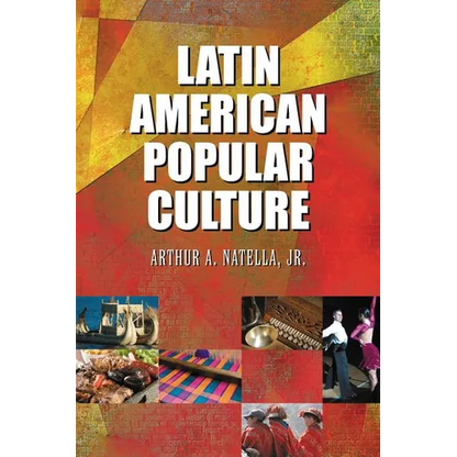 Latin American Popular Culture - Paperback