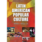 Latin American Popular Culture - Paperback