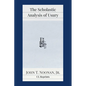 The Scholastic Analysis of Usury - Paperback