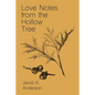 Love Notes From The Hollow Tree - Paperback