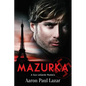 Mazurka: A Gus Legarde Mystery - Paperback
