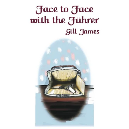 Face to Face with the Führer - Paperback