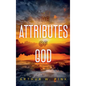 The Attributes of God: Annotated - Hardcover