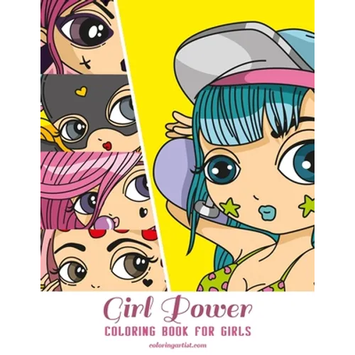 Girl Power Coloring Book for Girls - Paperback