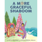 More Graceful Shaboom - Hardcover