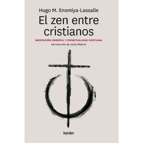 Zen Entre Cristianos, El - Paperback