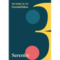 Essential Ideas: Serenity - Paperback