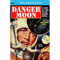 Danger Moon & The Hidden Universe - Paperback
