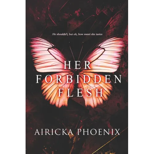 Her Forbidden Flesh (Dark Forbidden Romance) - Paperback