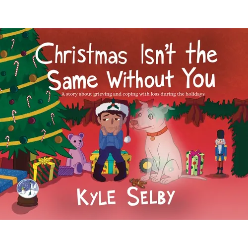 Christmas Isn't the Same Without You - Paperback