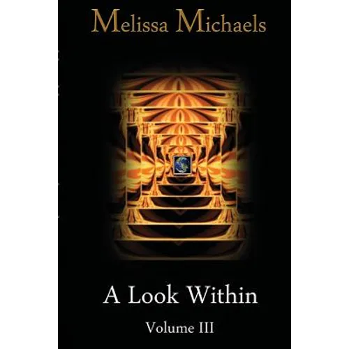 A Look Within, Vol. III - Paperback