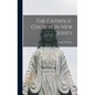 The Catholic Church in New Jersey - Hardcover