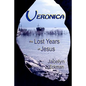 Veronica: The Lost Years of Jesus - Paperback