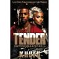 Tender - Paperback