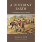 A Different Earth: Cornish Pioneer Miners to Australia - Paperback