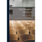 The Project Method: The Use of the Purposeful Act in the Educative Process - Paperback
