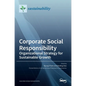 Corporate Social Responsibility: Organizational Strategy for Sustainable Growth: Organizational Strategy for Sustainable Growth - Hardcover