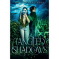 Tangled Shadows - Paperback