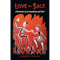 Love for Sale: Chronicles of a Canadian Call Girl - Paperback