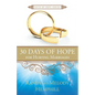 30 Days of Hope for Hurting Marriages - Paperback