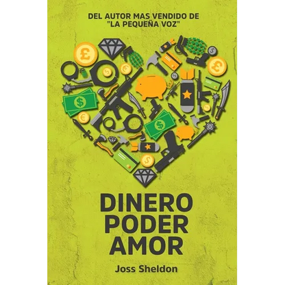Dinero Poder Amor - Paperback