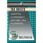 Cryptocurrency Income Tax Planning: A Tax Brief - Paperback