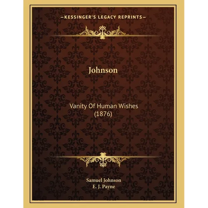 Johnson: Vanity Of Human Wishes (1876) - Paperback