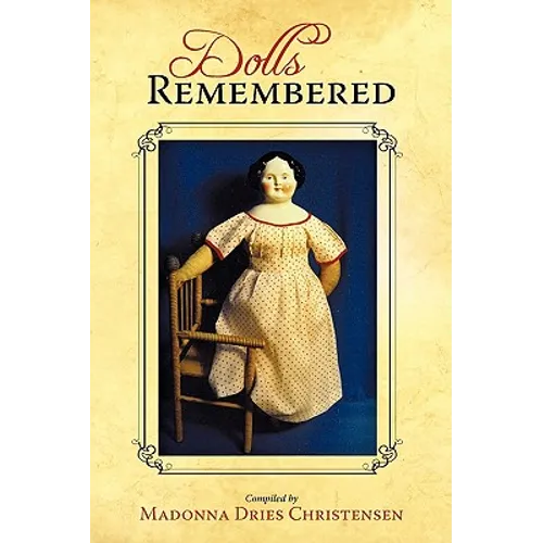 Dolls Remembered - Paperback
