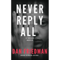 Never Reply All: An addictive crime thriller and mystery novella - Paperback