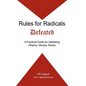 Rules for Radicals Defeated: A Practical Guide for Defeating Obama/Alinsky Tactics - Paperback