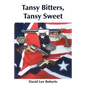 Tansy Bitters, Tansy Sweet - Paperback