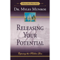 Releasing Your Potential: Exposing the Hidden You - Paperback