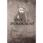 Out of the Holocaust - Hardcover