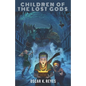Children of the Lost Gods - Paperback