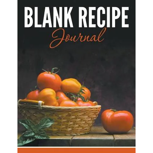 Blank Recipe Journal - Paperback
