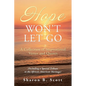 Hope Won't Let Go: A Collection of Inspirational Verses and Quotes - Paperback