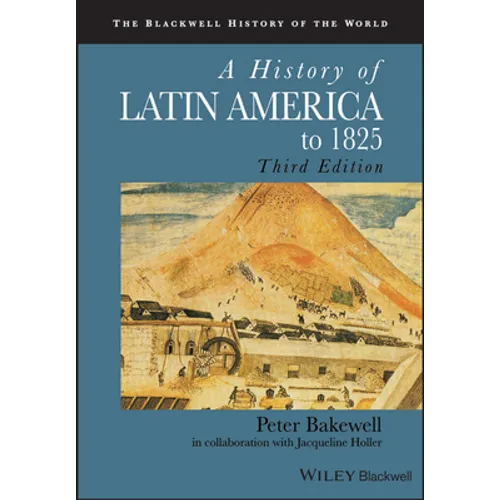 A History of Latin America to 1825 - Paperback