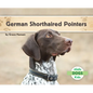 German Shorthaired Pointers - Library Binding