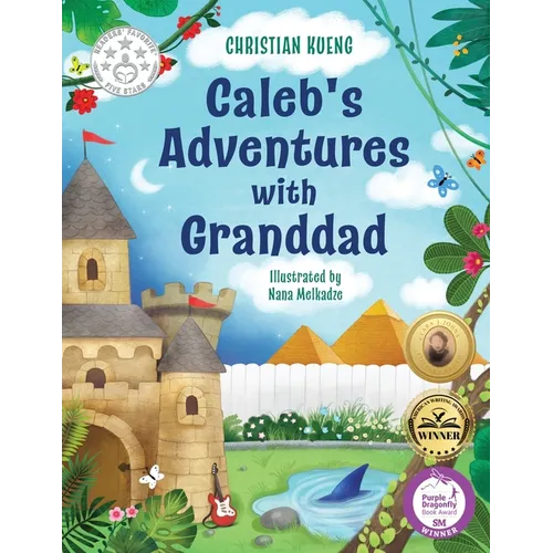 Caleb's Adventures with Granddad - Paperback