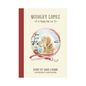 Quigley Lopez, a Friend for Life - Paperback