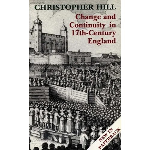 Change and Continuity in Seventeenth-Century England, Revised Edition - Paperback