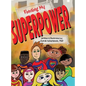 Finding My Superpower - Hardcover