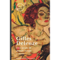 Gilles Deleuze: Otro modo de pensar, actuar y sentir - Paperback