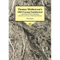 Thomas Mathewson's 1805 Fencing Familiarised: A Transcription with Commentary and Notes on Its Use in Historical Fencing - Paperback