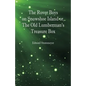 The Rover Boys on Snowshoe Island or, The Old Lumberman's Treasure Box - Paperback