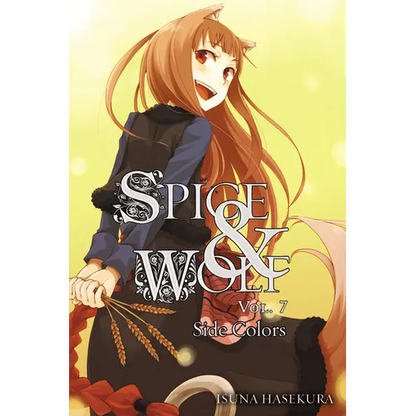 Spice and Wolf, Vol. 7 (Light Novel): Volume 7 - Paperback